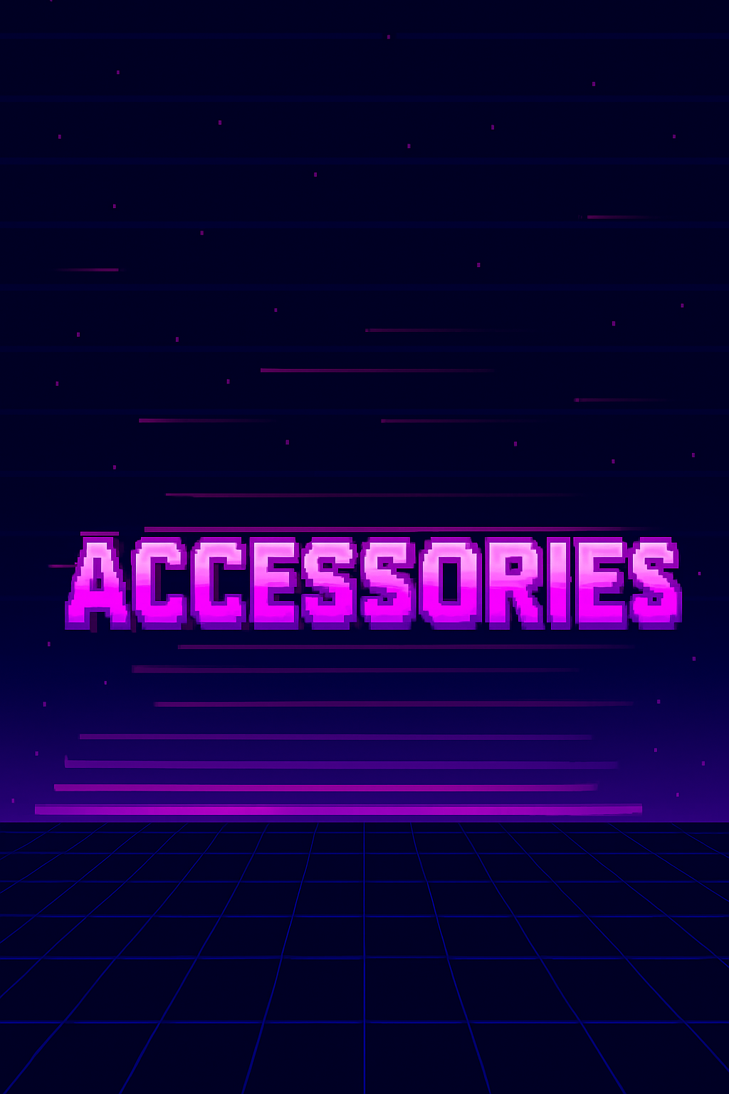 ACCESORIES